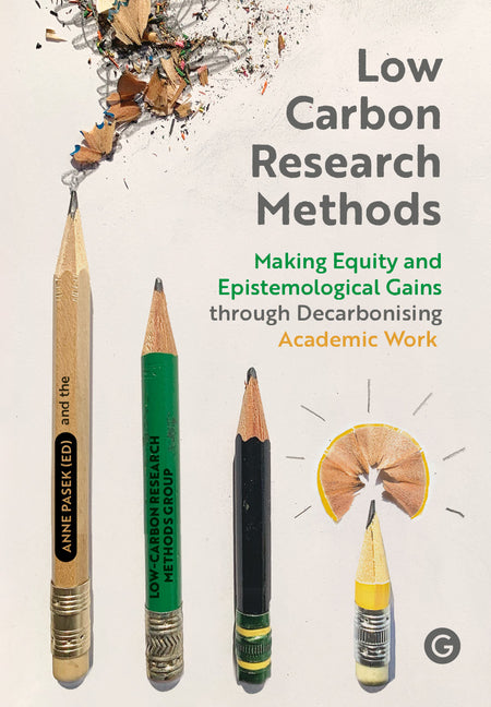 Low Carbon Research Methods: Making Equity and Epistemological Gains Through Decarbonising Academic Work