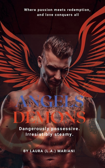 Angels & Demons: Where passion meets redemption and love conquers all
