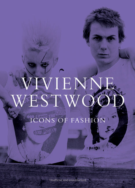Vivienne Westwood: Icons of Fashion by Murray, Emilie