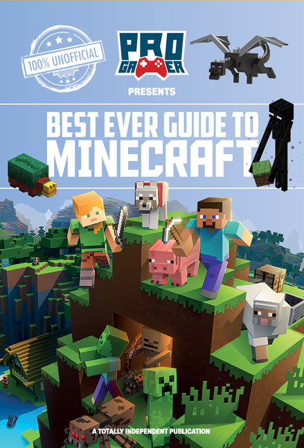 Best Ever Guide to Minecraft by Berry, Naomi
