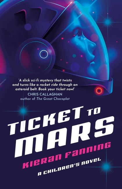 Ticket to Mars: A Children's Novel