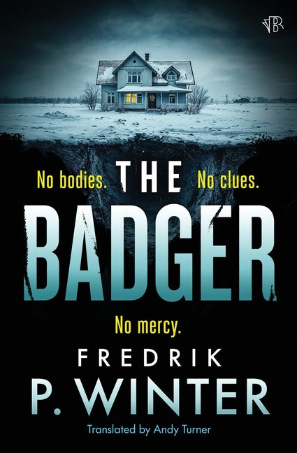 The Badger: A dark and menacing psychological thriller