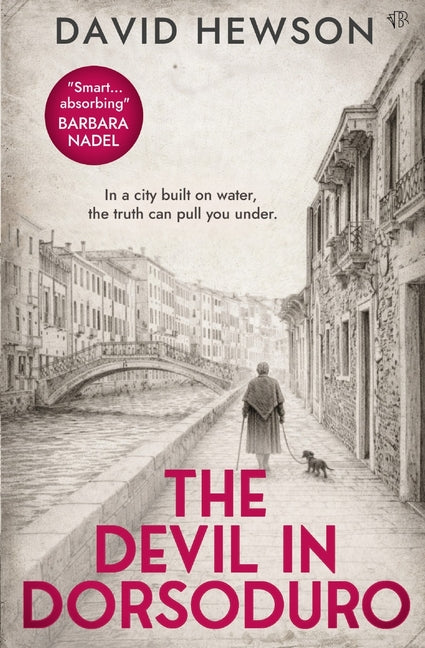 The Devil in Dorsoduro: An atmospheric Venetian murder mystery