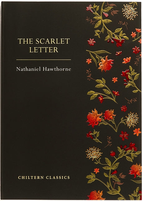 The Scarlet Letter by Hawthorne, Nathaniel