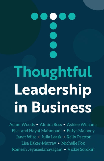 Thoughtful Leadership in Business by Fox, Michelle