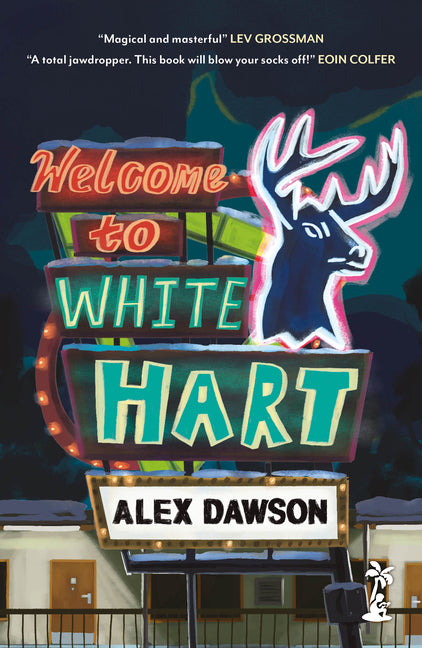 Welcome to White Hart by Dawson, Alex