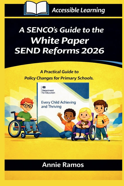 A SENCO's Guide to the White Paper SEND Reforms 2026 Primary Schools Edition