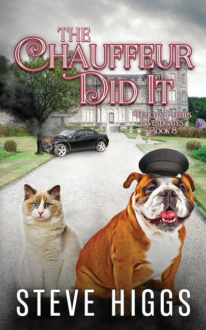 The Chauffeur Did It