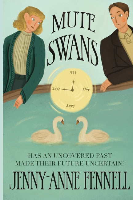 Mute Swans: A hauntingly beautiful exploration of love, loss, and second chances