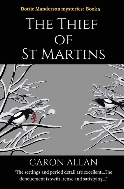 The Thief of St Martins: Dottie Manderson mysteries book 5
