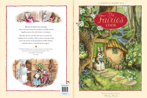 Martha B. Rabbit: The Fairies' Cook