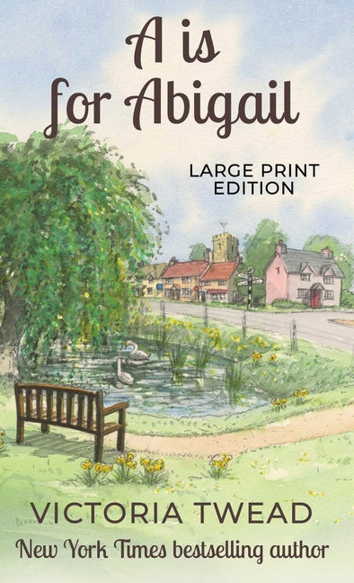 A is for Abigail - LARGE PRINT: A Sixpenny Cross story