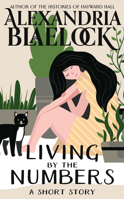 Living by the Numbers by Blaelock, Alexandria