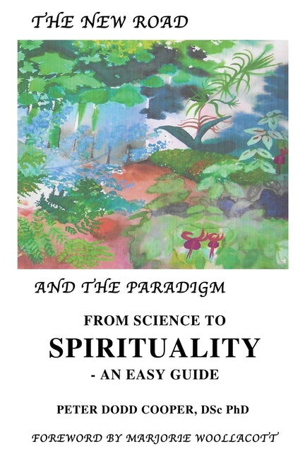 The New Road: and the Paradigm by Cooper, Peter