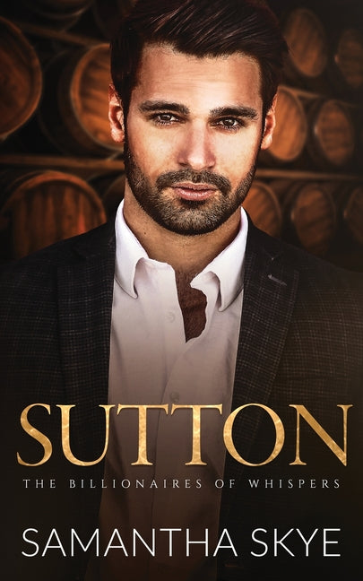 Sutton: A small town billionaire romance