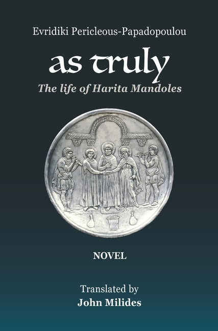 As Truly: The Life of Harita Mandoles