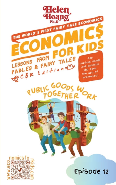 Economics for Kids: Public Goods Work Together