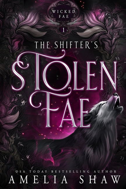The Shifter's Stolen Fae: steamy paranormal romance