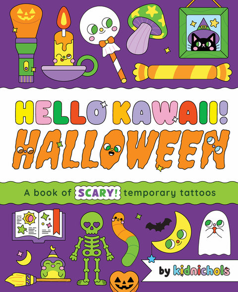 Hello Kawaii! Halloween: A Book of Scary Temporary Tattoos by Kidnichols