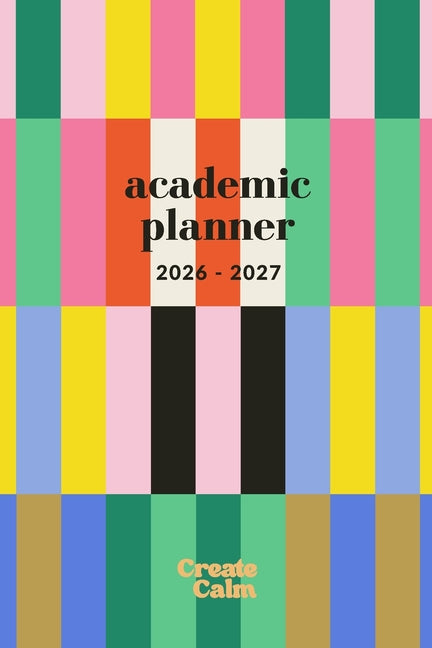 Colorful Stripes Weekly & Monthly Academic Planner 26-27: Small Paperback Modern Design Semester Timetable, To-Dos & Priorities