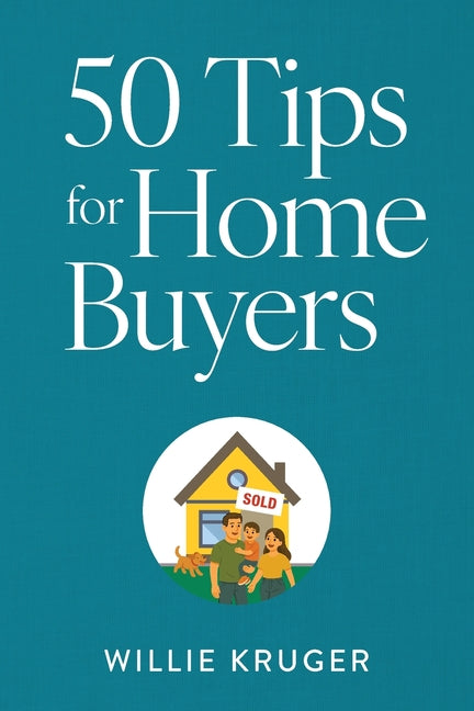 50 Tips for Home Buyers