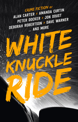 White Knuckle Ride by Carter, Alan