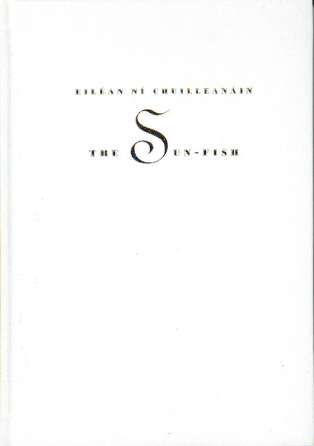 The Sun-Fish by NÃ­ ChuilleanÃ¡in, EilÃ©an
