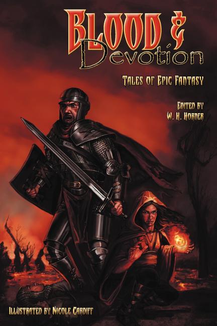 Blood & Devotion: Tales of Epic Fantasy