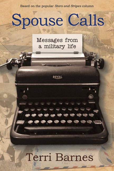Spouse Calls: Messages from a Military Life