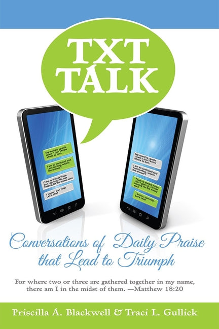 Txt Talk by Blackwell, Patricia A.
