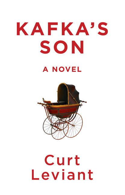 Kafka's Son by Leviant, Curt