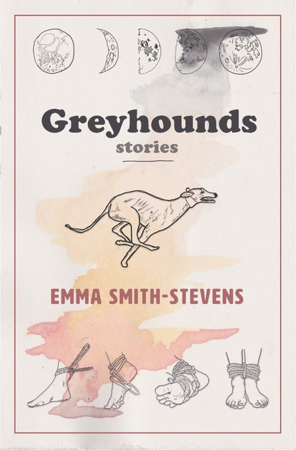 Greyhounds by Smith-Stevens, Emma