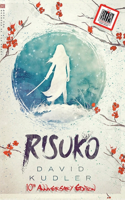 Risuko: A Kunoichi Tale by Kudler, David