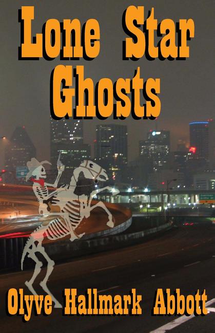 Lone Star Ghosts
