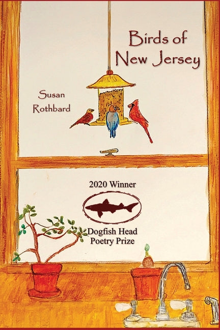 Birds of New Jersey by Rothbard, Susan
