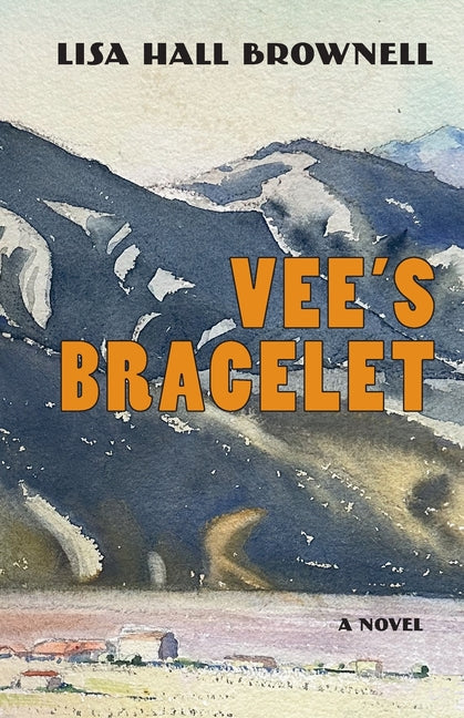 Vee's Bracelet by Brownell, Lisa