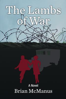 The Lambs Of War by McManus, Brian