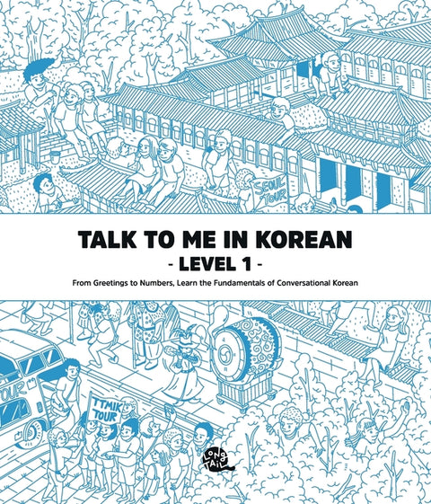 Talk To Me In Korean Level 1