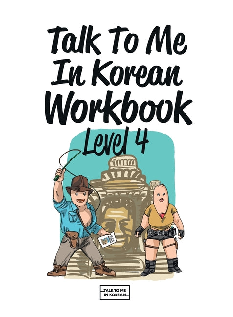Talk To Me In Korean Workbook Level 4