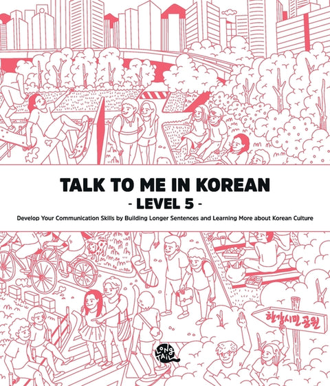 Talk To Me In Korean Level 5
