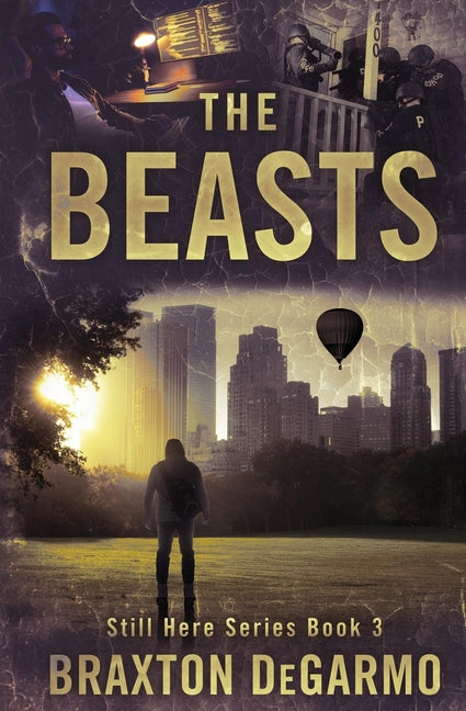The Beasts by Degarmo, Braxton