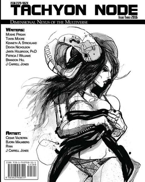 Tachyon Node Volume 1 Issue 3 by Prigan, Moshe