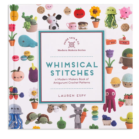 Whimsical Stitches: An Amigurumi Crochet Book by Espy, Lauren