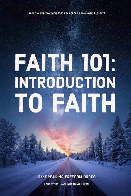 Faith 101: The Introduction to Faith
