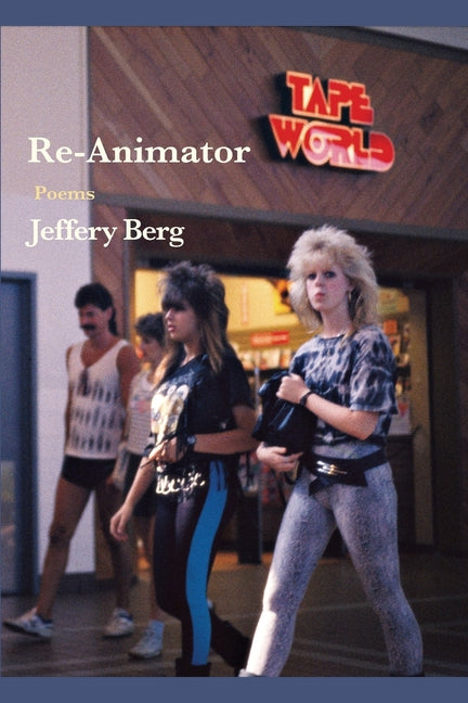 Re-Animator by Berg, Jeffery