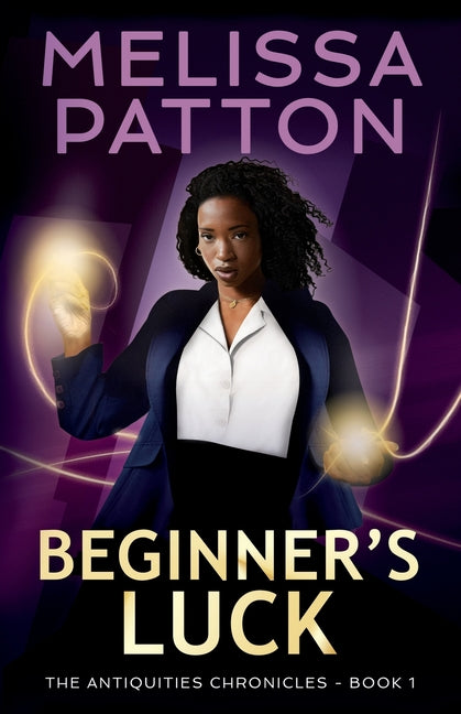 Beginner's Luck by Patton, Melissa