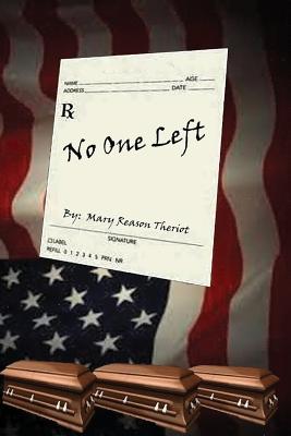 No One Left by Theriot, Mary