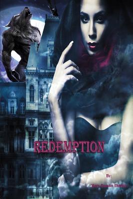 Redemption: Josie's Story by Theriot, Mary Reason