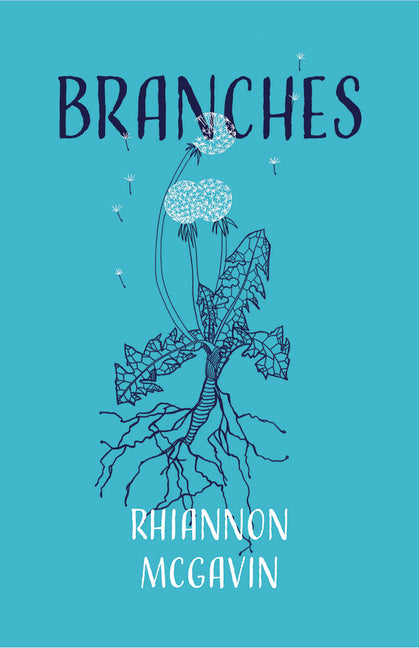 Branches by McGavin, Rhiannon