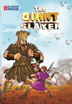 The Giant Slayer by Loveworld Publishing